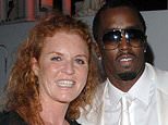 Sarah Ferguson’s secret ‘friends with benefits’ relationship with P. Diddy: It lasted for years, now ANDREW LOWNIE reveals trysts with ‘bad boy’ rapper that’ll have world agog