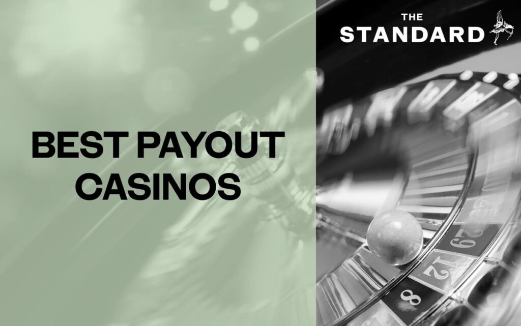 Best payout casinos: Find the highest payout casino sites and games